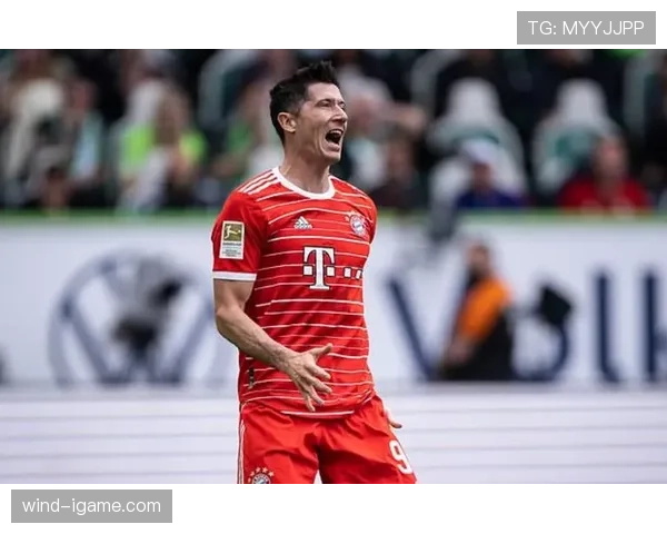 莱万多夫斯基任意球建功助球队逆转，稳健表现尽显顶级射手本色