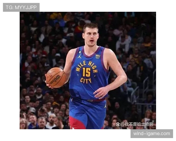 约基奇挡拆策应助攻突破提升队友得分效率明显